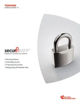 Secure Mfp, security, MPS, MDS, Toshiba, Berks Copy Tech